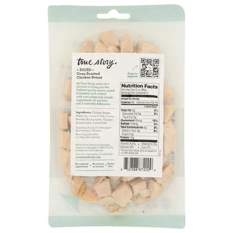 True Story Oven Roasted Diced Chicken, 6 oz